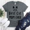 www.teestore.io-Cat lovers Tee Shirt - Best Cat Mom Ever T-shirt - Cat Lovers Shirt - Mom Gift - Mom Tshirt Tshirt Funny Sarcastic Humor Comical Tee | TeeStore.io
