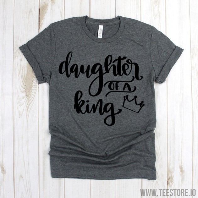 www.teestore.io-Christian Shirt - Daughter Of A King TShirt - Christian T-Shirt - Daughter Christian Tee - Christian Gift for Her Tshirt Funny Sarcastic Humor Comical Tee | TeeStore.io