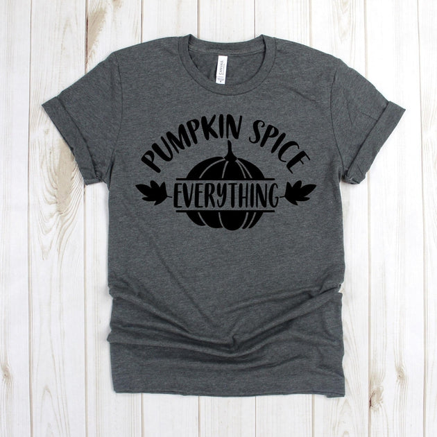 www.teestore.io-Fall Shirt - Pumpkin Spice Everything Leaves Pumpkin - Fall T-shirt - Pumpkin Shirt - Pumpkin Everything Shirt Tshirt Funny Sarcastic Humor Comical Tee | TeeStore.io