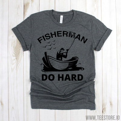 www.teestore.io-Fishing Shirt - Fisherman Do Hard Shirt - Fishing Tshirt - Fishing Tee - Gone Fishin' Tshirt - Gone Fishin' Tee Tshirt Funny Sarcastic Humor Comical Tee | TeeStore.io