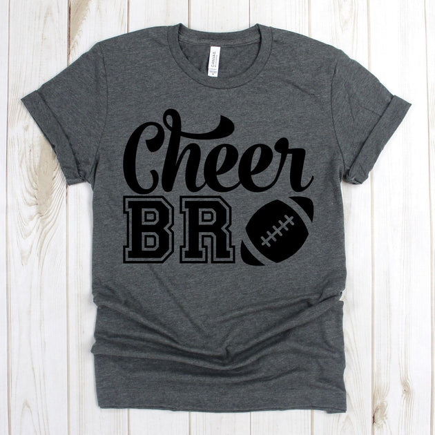 www.teestore.io-Football Shirt - Cheer Bro Football - Football Shirts - Football Brother Gift - Football Tee Shirt - Football Bro Shirt Tshirt Funny Sarcastic Humor Comical Tee | TeeStore.io