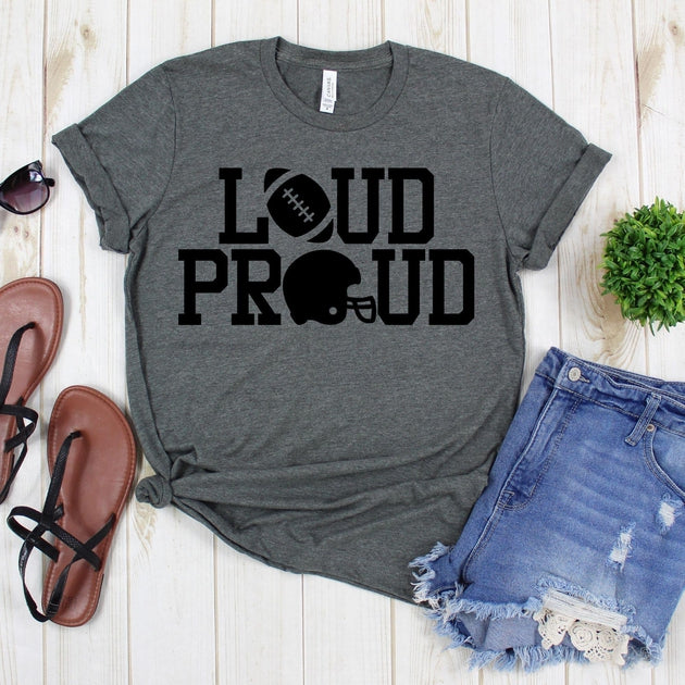 www.teestore.io-Football Shirts - Loud And Proud Football Helmet - Football Tee - Football Shirt - Football Fan Shirts Tshirt Funny Sarcastic Humor Comical Tee | TeeStore.io