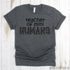 www.teestore.io-Funny Educator Shirt - Teacher Of Mini Humans T-shirt - Teacher Tee Shirt - Teacher Shirts - Gift For Teachers Tshirt Funny Sarcastic Humor Comical Tee | TeeStore.io