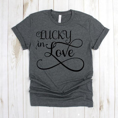 wwwteestoreio-Girlfriend Gift - Lucky In Love Shirt - Valentines Day - Gift for Her - All You Need is Love