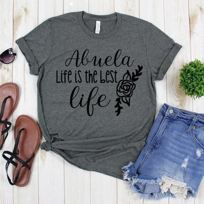 wwwteestoreio-Grandparents Shirt - Abuela Life Is the Best Life Shirts - Grandma Gift - Abuela To Be Shirt - Spanish Grandparents Shirts