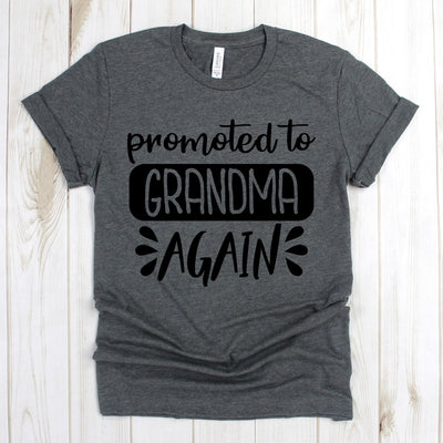 wwwteestoreio-Granny Shirt - Promoted to Grandma AGAIN T-Shirt - Nana Tee Shirt - Shirt for Grandma - Mother's Day Gift for Grandma