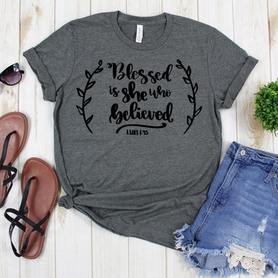 wwwteestoreio-Inspirational Shirt - Blessed Is She Who Believed Shirt - Grateful Tshirt - Scripture Shirt - Bible Verse Shirt - Motivational Tee Shirt