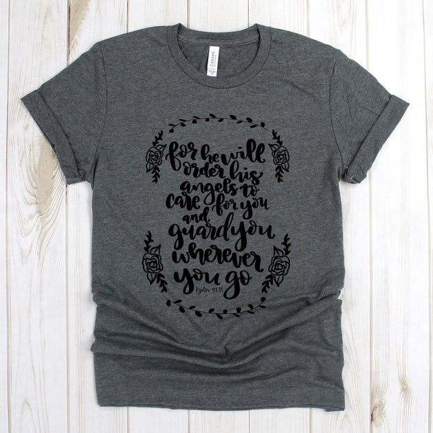 wwwteestoreio-Jesus Shirt - For He Will Order His To Care For You T Shirt - Bible Verse Shirts - Christian Shirts