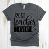 wwwteestoreio-Kindergarten Teacher Tee- Best Teacher Ever Tee Shirt - Teacher Shirt - Field Trip Shirts For Teachers