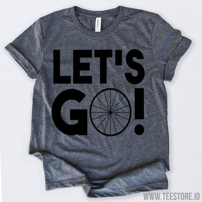 www.teestore.io-Let's Go Recumbent Bike Shirt Tshirt Funny Sarcastic Humor Comical Tee | TeeStore.io