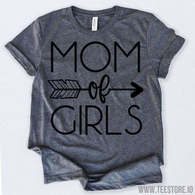 www.teestore.io-Mom Of Girls 3 Tshirt Funny Sarcastic Humor Comical Tee | TeeStore.io