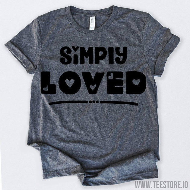 www.teestore.io-Valentines Day Shirt Simply Loved Tshirt Funny Sarcastic Humor Comical Tee | TeeStore.io