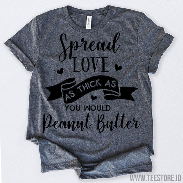 www.teestore.io-Valentines Day Shirt Spread Love As Thick As You Would Tshirt Funny Sarcastic Humor Comical Tee | TeeStore.io