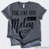 www.teestore.io-Valentines Day Shirt You Are One In A Melon Tshirt Funny Sarcastic Humor Comical Tee | TeeStore.io