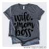 www.teestore.io-Wife Mom Boss 1 Tshirt Funny Sarcastic Humor Comical Tee | TeeStore.io